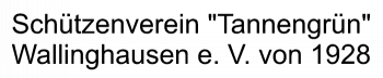 Schützenverein Tannengrün Wallinghausen